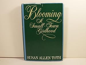 Image du vendeur pour Blooming: A Small-Town Girlhood mis en vente par Gene The Book Peddler