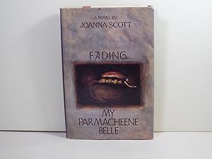 Image du vendeur pour Fading: My Parmacheene Belle mis en vente par Gene The Book Peddler