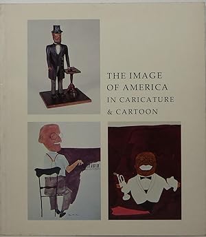 The Image of America in Caricature and Cartoon