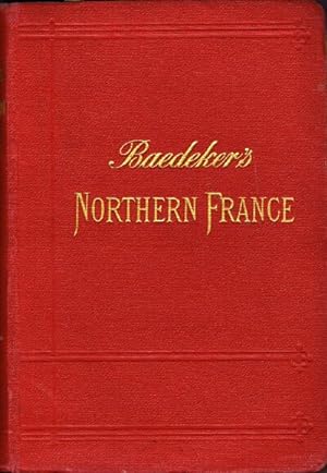 Northern France from Belgium and the English Channel to the Loire, excluding Paris and its Enviro...