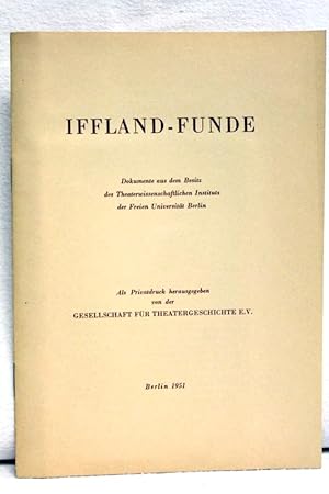 Bild des Verkufers fr Iffland-Funde : Dokumente aus d. Besitz d. Theaterwissenschaftl. Instituts d. Freien Universitt Berlin. Als Privatdr. hrsg. von d. Gesellschaft f. Theatergeschichte e.V. / Gesellschaft fr Theatergeschichte: Kleine Schriften der Gesellschaft fr Theatergeschichte ; [H. 8] zum Verkauf von Antiquariat Bler