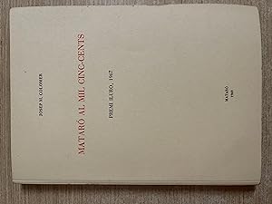 Seller image for MATARO AL MIL CINC-CENTS Premi Iluro, 1967 for sale by Gibbon Libreria