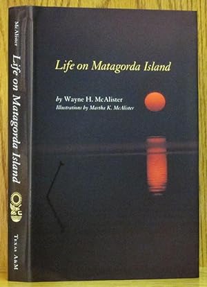 Life on Matagorda Island
