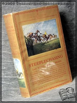 The Lonsdale Library Volume XXXII: Steeplechasing