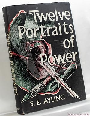 Imagen del vendedor de Twelve Portraits of Power: An Introduction to Twentieth-century History a la venta por BookLovers of Bath