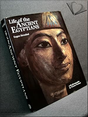 Bild des Verkufers fr Life of the Ancient Egyptians zum Verkauf von BookLovers of Bath