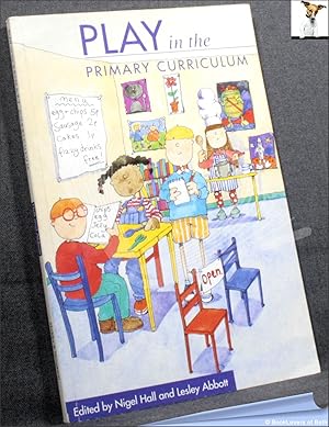 Imagen del vendedor de Play in the Primary Curriculum a la venta por BookLovers of Bath