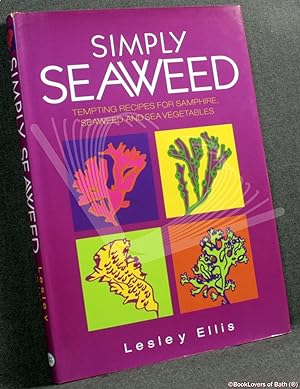 Imagen del vendedor de Simply Seaweed a la venta por BookLovers of Bath