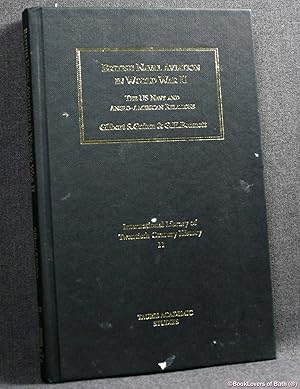 Bild des Verkufers fr British Naval Aviation in World War II: The US Navy and Anglo-American Relations zum Verkauf von BookLovers of Bath