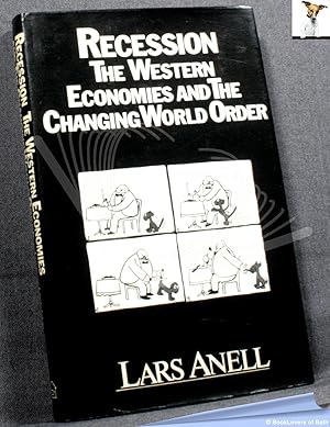 Bild des Verkufers fr Recession, the Western Economies, and The Changing World Order zum Verkauf von BookLovers of Bath