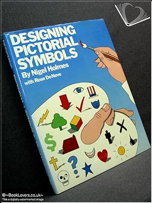 Seller image for Designing Pictorial Symbols for sale by BookLovers of Bath