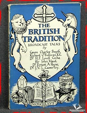 Seller image for The British Tradition: In a Series of Broadcast Talks for sale by BookLovers of Bath