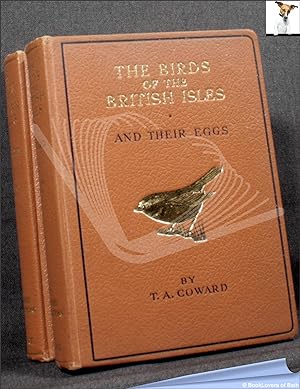 The Birds of the British Isles and Their Eggs: First & Second Series