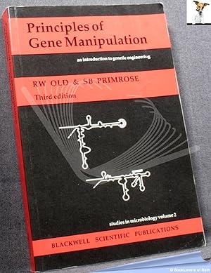 Bild des Verkufers fr Principles of Gene Manipulation: An Introduction to Genetic Engineering zum Verkauf von BookLovers of Bath