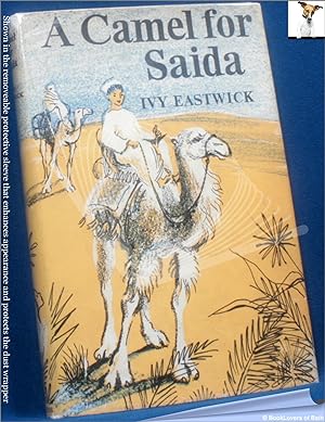 Bild des Verkufers fr A Camel For Saida zum Verkauf von BookLovers of Bath