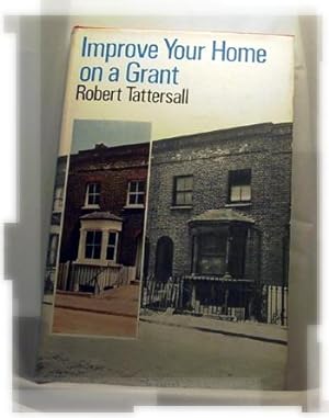 Bild des Verkufers fr Improve Your Home on a Grant zum Verkauf von BookLovers of Bath
