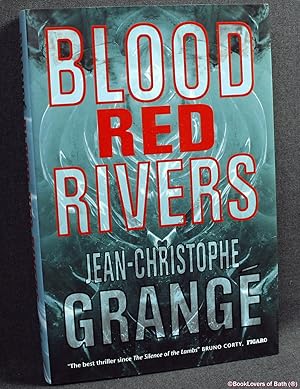 Immagine del venditore per Blood Red Rivers venduto da BookLovers of Bath