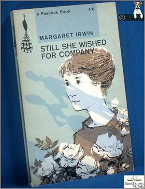 Seller image for Still She Wished For Company for sale by BookLovers of Bath