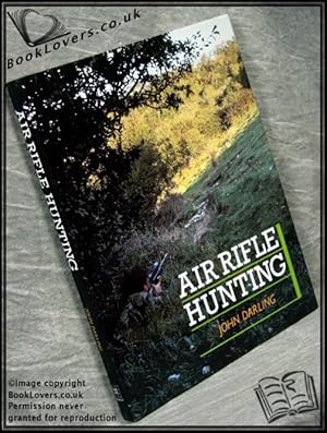 Image du vendeur pour Air Rifle Hunting mis en vente par BookLovers of Bath