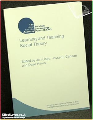 Seller image for Learning and Teaching Social Theory for sale by BookLovers of Bath