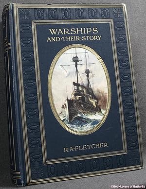 Bild des Verkufers fr Warships and Their Story zum Verkauf von BookLovers of Bath