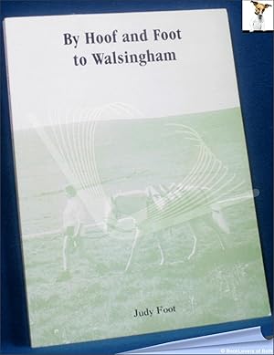 By Hoof and Foot to Walsingham