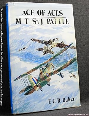 Seller image for Ace of Aces: M. St. J. Pattle - Top Scoring Allied Pilot of WWII for sale by BookLovers of Bath