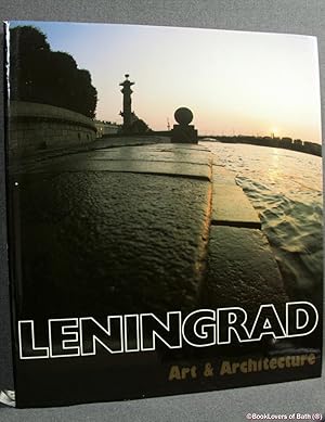 Leningrad: Art and Architecture