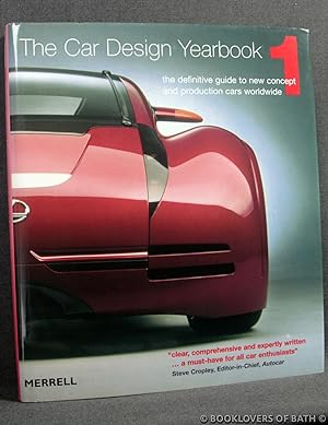 The Car Design Yearbook 1: The Definitive Guide to New Concept and Production Cars Worldwide