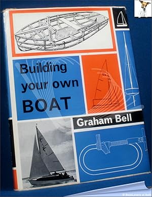Seller image for Building Your Own Boat for sale by BookLovers of Bath