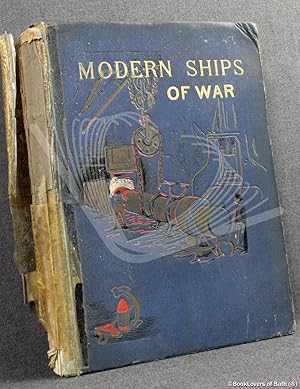 Imagen del vendedor de Modern Ships of War: With Supplementary Chapters and Notes by J. D. Jerrold Kelley a la venta por BookLovers of Bath