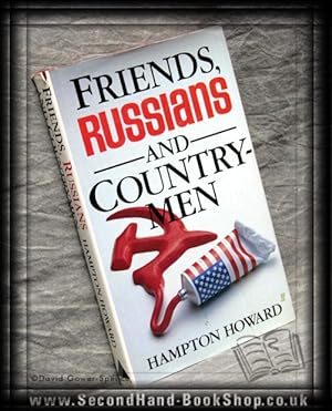 Seller image for Friends, Russians and Country-Men for sale by BookLovers of Bath
