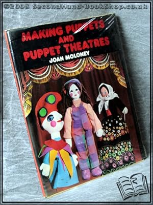 Seller image for Making Puppets and Puppet Theatres for sale by BookLovers of Bath