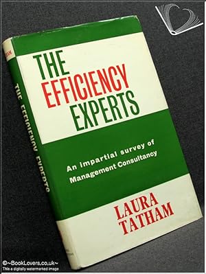 The Efficiency Experts: An Impartial Survey of Management Consultancy