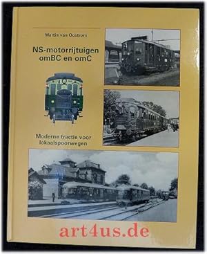 Imagen del vendedor de NS-motorrijtuigen : omBC en omC : Moderne tractie voor lokaalspoorwegen. a la venta por art4us - Antiquariat