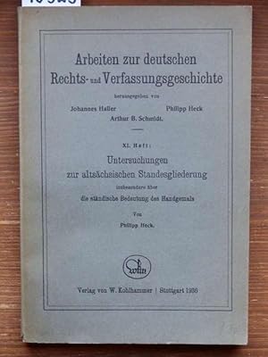 Bild des Verkufers fr Untersuchungen zur altschsischen Standesgliederung insbesondere ber die stndische Bedeutung des Handgemals. zum Verkauf von Michael Fehlauer - Antiquariat