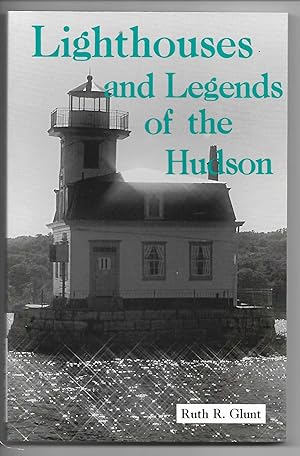 Seller image for Lighthouses and Legends of the Hudson for sale by Cher Bibler