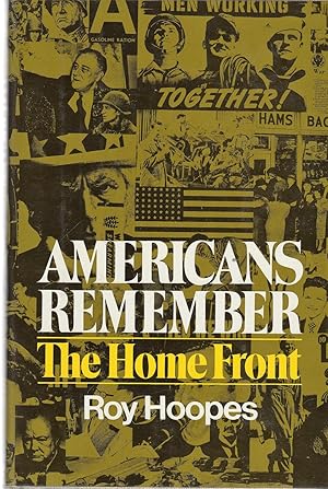 Seller image for Americans Remember: The Home Front for sale by North American Rarities