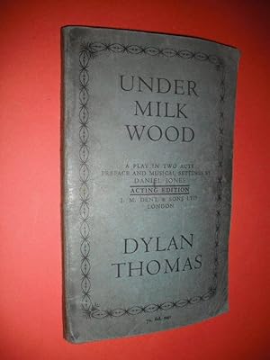 Under Milk Wood: A Play in Two Acts (Acting Edition)
