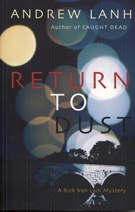 Seller image for Return to Dust: A Rick Van Lam Mystery (Rick Van Lam Mysteries) for sale by The Book Faerie