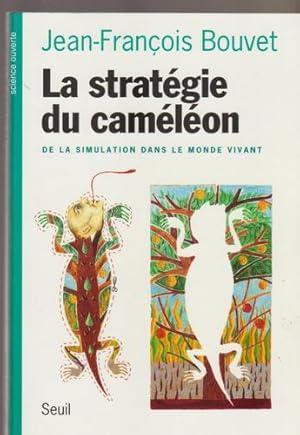 Seller image for La stratgie du camlon for sale by Livres Norrois