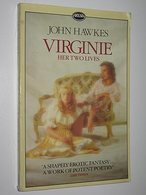 Image du vendeur pour Virginie, Her Two Lives mis en vente par Manyhills Books