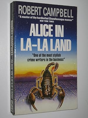 Immagine del venditore per Alice In LA-LA Land venduto da Manyhills Books
