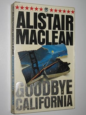 Seller image for Goodbye California for sale by Manyhills Books