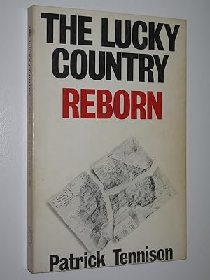 The Lucky Country Reborn