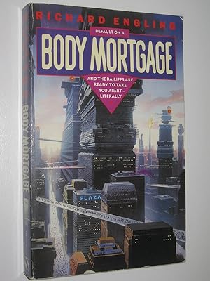 Immagine del venditore per Body Mortgage venduto da Manyhills Books
