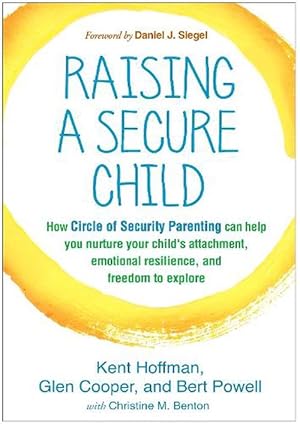 Imagen del vendedor de Raising a Secure Child (Paperback) a la venta por Grand Eagle Retail