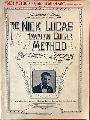 Seller image for The Nick Lucas Hawaiian Guitar Method for sale by Epilonian Books