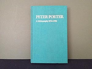 Peter Porter: A Bibliography 1954-1986