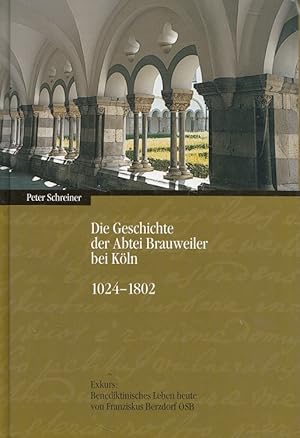 Bild des Verkufers fr Die Geschichte der Abtei Brauweiler bei Kln : 1024 - 1802. ; Exkurs: Benediktinisches Leben heute / von Franziskus Berzdorf; Kohlezeichn., Kreidezeichn. und Holzschn. von Heinz Binsfeld. [Hrsg.: Verein fr Geschichte und Heimatkunde e.V.] / Pulheimer Beitrge zur Geschichte und Heimatkunde / Sonderverffentlichung ; 21 zum Verkauf von Versandantiquariat Nussbaum